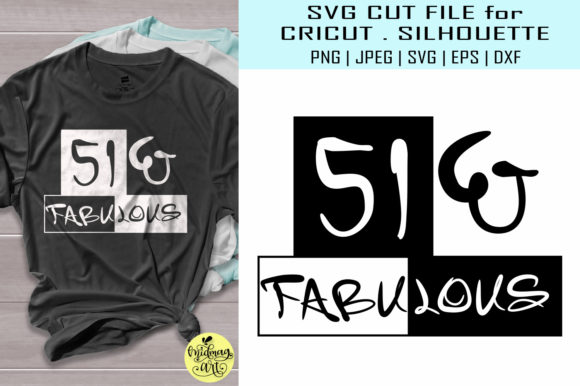 51 and Fabulous: A Key T-Shirt Design Graphic