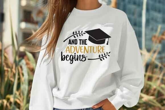 And the Adventure Begins Graduation SVG: A Perfect Fit for T-Shirt Designs and Graphics
