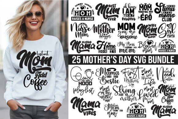 Funny Mom SVG Bundle for Mother's Day T-Shirt Designs