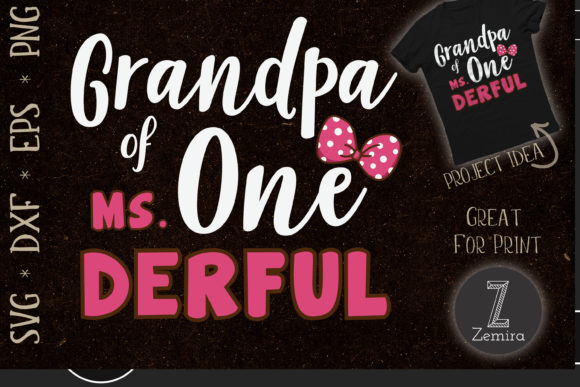 Grandpa of Ms Onderful Birthday Graphics for T-Shirt Designs